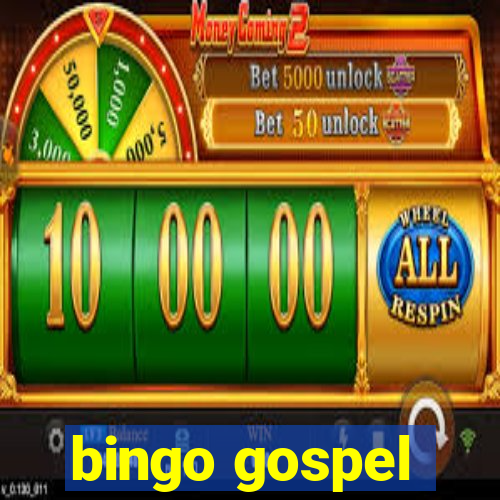 bingo gospel